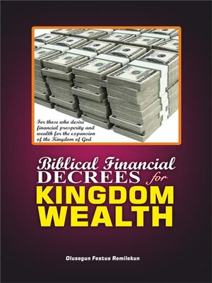 cover image of BIBLICAL FINANCIAL DECREES FOR KINGDOM WEALTH